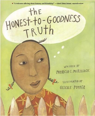 Honest to Goodness Truth book