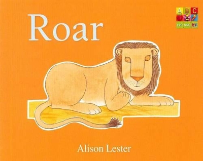 Roar (Talk to the Animals) board book by Alison Lester