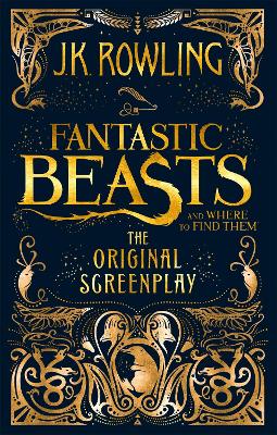 Fantastic Beasts and Where to Find Them: The Original Screenplay book