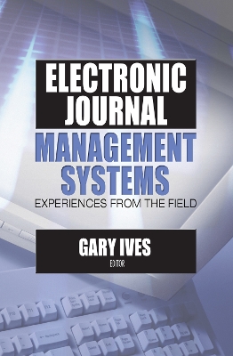 Electronic Journal Management Systems book