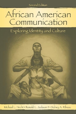 African American Communication by Michael L. Hecht