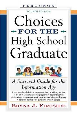 Choices for the High School Graduate book