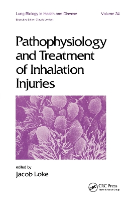 Pathophysiology and Treatment of Inhalation Injuries book
