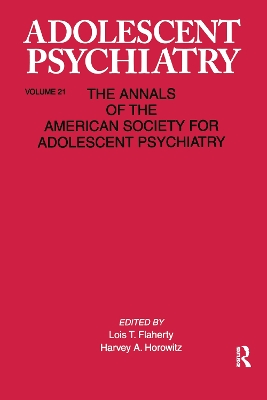 Adolescent Psychiatry by Lois T. Flaherty