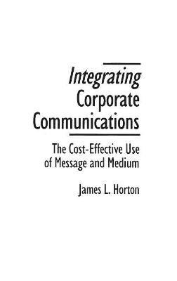 Integrating Corporate Communications book