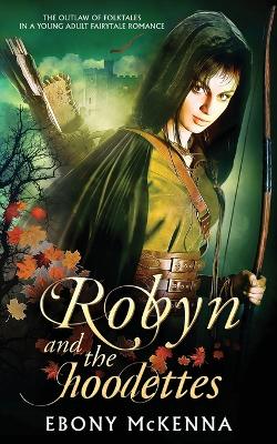 Robyn and the Hoodettes book