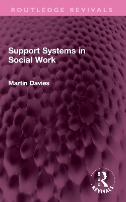 Support Systems in Social Work book