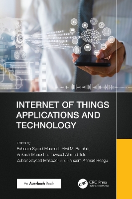 Internet of Things Applications and Technology book