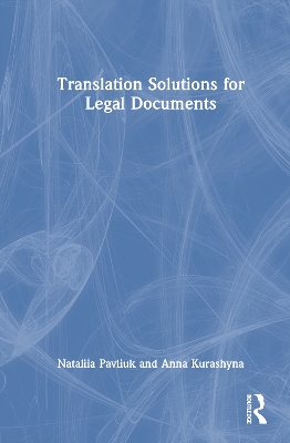 Translation Solutions for Legal Documents book