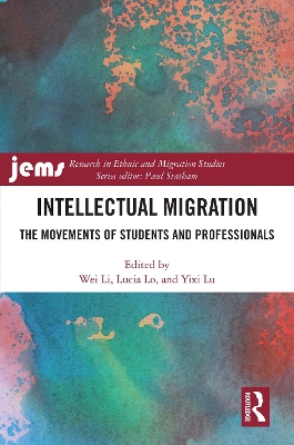 Intellectual Migration: The Movements of Students and Professionals book