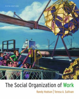 The Social Organization of Work book