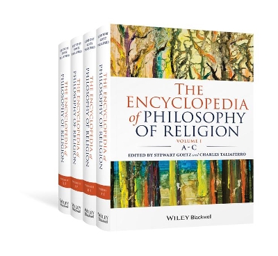 The Encyclopedia of Philosophy of Religion, 4 Volume Set book