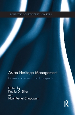 Asian Heritage Management by Kapila Silva