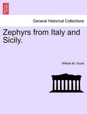 Zephyrs from Italy and Sicily. book