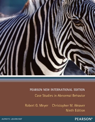 Case Studies in Abnormal Behavior: Pearson New International Edition book