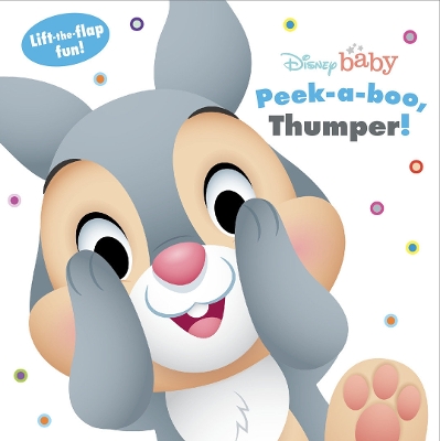 Disney Baby: Peek a boo, Thumper! book