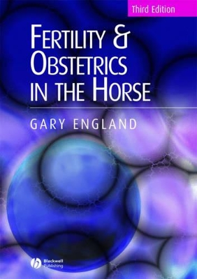 Fertility and Obstetrics in the Horse book