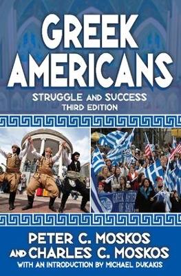 Greek Americans by Charles C. Moskos