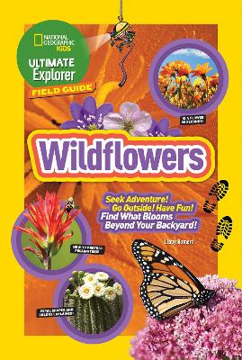 Ultimate Explorer Field Guide: Wildflowers book