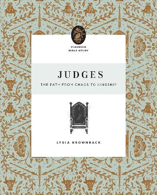 Judges: The Path from Chaos to Kingship book