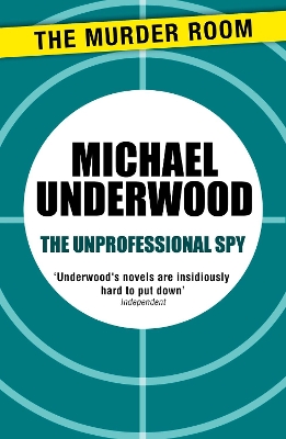 The Unprofessional Spy book