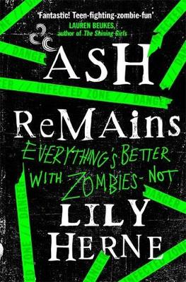 ASH Remains by Lily Herne