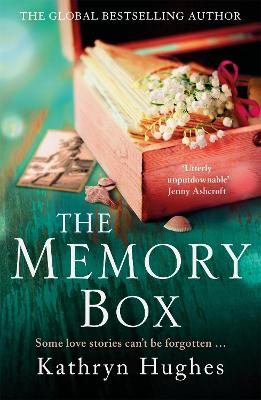 The Memory Box: A heart-breaking historical novel set partly in World War Two, inspired by true events, from the global bestselling author book