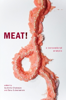 Meat!: A Transnational Analysis book