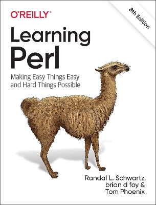 Learning Perl: Making Easy Things Easy and Hard Things Possible book