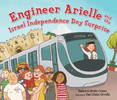 Engineer Arielle and the Israel Independence Day Surprise book