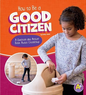 How to Be a Good Citizen book