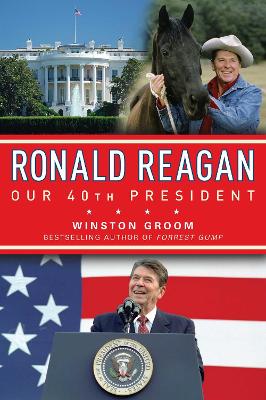 Ronald Reagan Our 40th President book