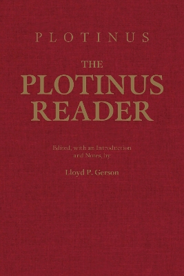 The Plotinus Reader by Lloyd P. Gerson