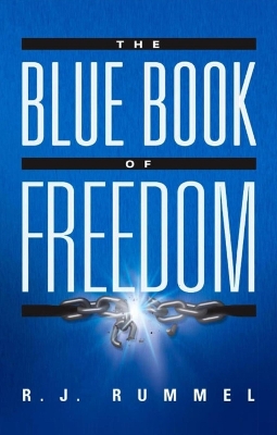 The Blue Book of Freedom: Ending Famine, Poverty, Democide, and War book