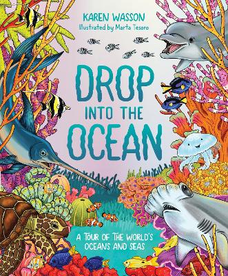 Drop into the Ocean: A Tour of the World's Oceans and Seas book