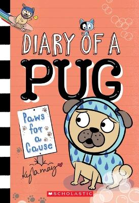 Paws for a Cause (Diary of a Pug #3) book