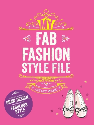 My Fab Fashion Style File book