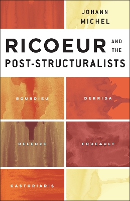 Ricoeur and the Post-Structuralists book