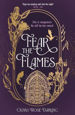 Fear the Flames: Fourth Wing meets Game of Thrones in your next dragon-filled romantasy obsession by Olivia Rose Darling