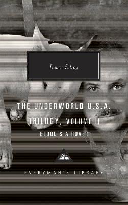 Blood's a Rover: Underworld U.S.A. Trilogy Vol. 2 book