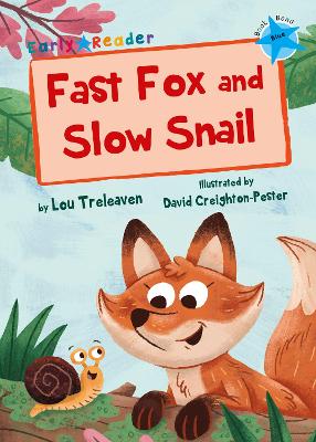 Fast Fox and Slow Snail (Early Reader) book