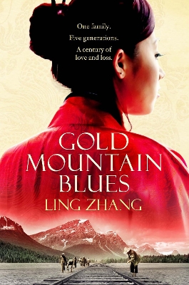 Gold Mountain Blues book