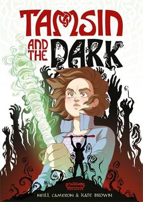 Tamsin and the Dark (The Phoenix Presents) book