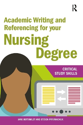 Academic Writing and Referencing for your Nursing Degree book
