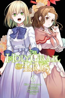 The Holy Grail of Eris, Vol. 6 (manga) book