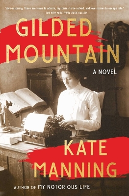 Gilded Mountain by Kate Manning