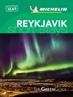 Reykjavik - Michelin Green Guide Short Stays: Short Stay book