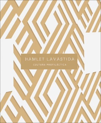 Hamlet Lavastida: Cultura Profiláctica book