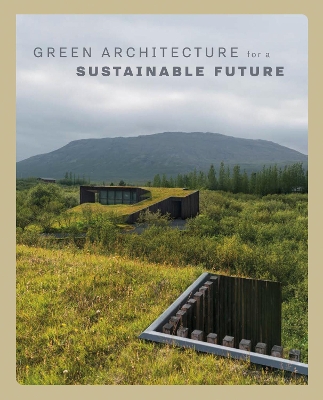 Green Architecture for a Sustainable Future book
