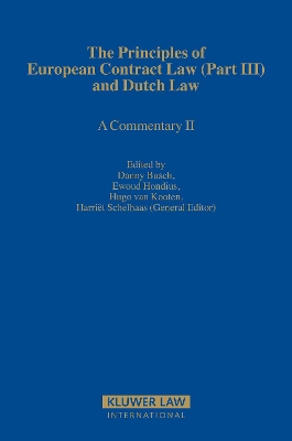 The Principles of European Contract Law (Part III) and Dutch Law: A Commentary II book